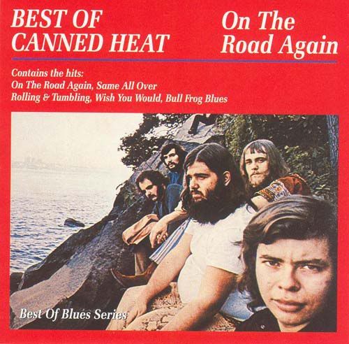 Canned Heat were considered the Maroon 5 of their day