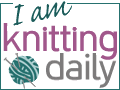 I am Knitting Daily