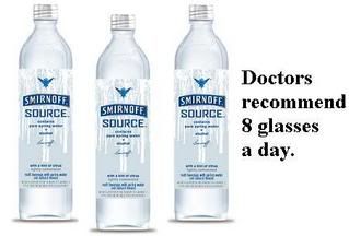 Smirnoff Source: Doctors Recommend 8 Glasses A Day