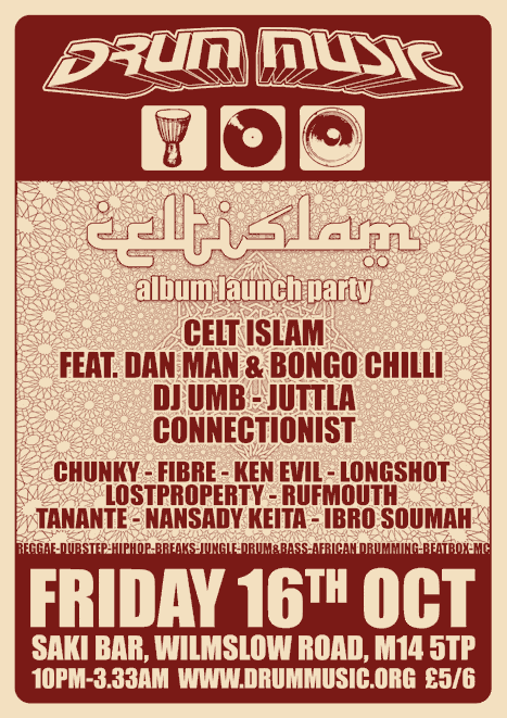 Drum Music presents " Celt Islam Album launch party" Im