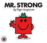 Mr. Strong - Roger Hargreaves