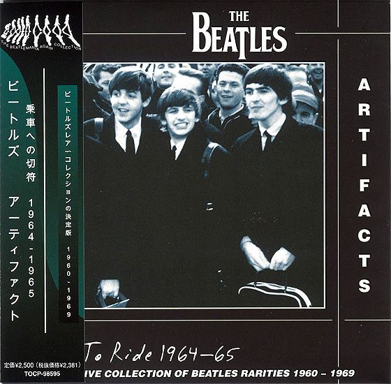 BEATLES - Artifacts - The Definitive Collection Of Beatles Rarities : Ticket To Ride 1964-65, 1994 (japanese M