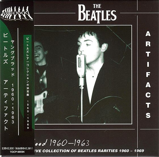 BEATLES - Artifacts- The Definitive Collection Of Beatles Rarities : Youngblood 1960-1963, 1994 (japanese Mini