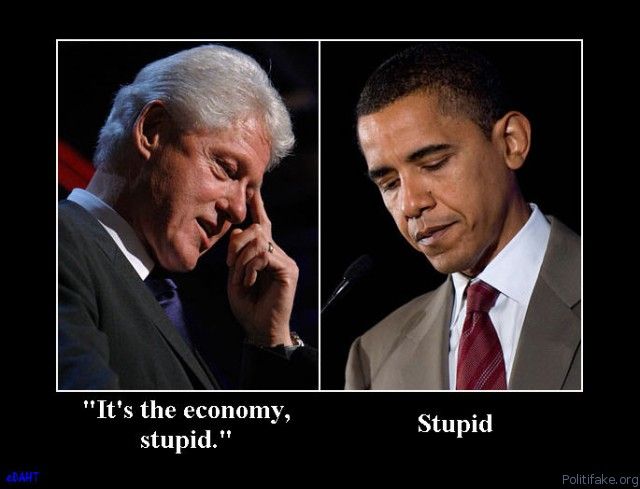 its-the-economy-stupid-clinton-obama-lesson-political-poster-1282646901_zps84d7c294.jpg